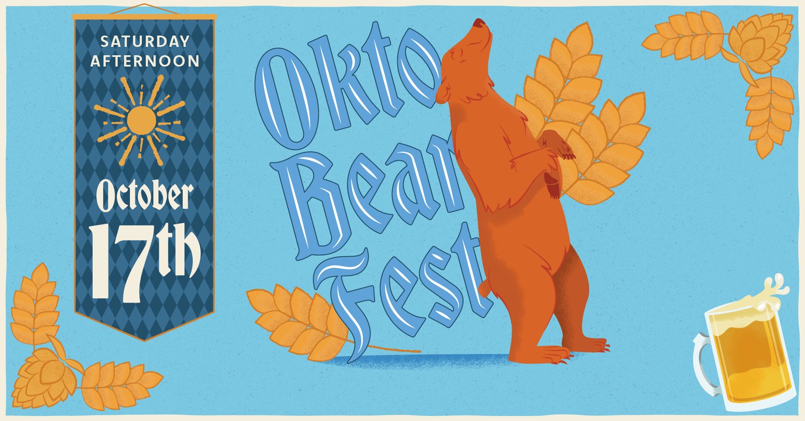 Illustrated promotional graphic for OktoBEARfest showing a brown bear standing upright holding hop vines, with a banner reading Saturday Afternoon October 17th and a stein of beer.