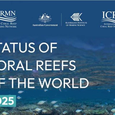 The cover of a scientific report titled Status of Coral Reefs of the World 2025, white type over an underwater photograph of a shallow reef with small fish, carrying the logos of the Global Coral Reef Monitoring Network, the Australian Government, the Australian Institute of Marine Science and the International Coral Reef Initiative.